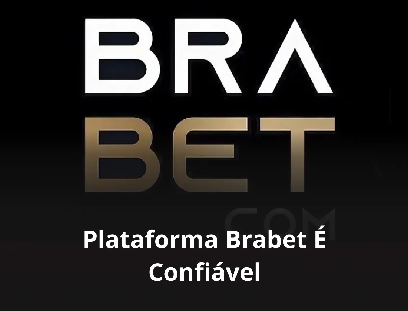 brabet é confiável